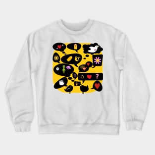 Can we have a talk? Crewneck Sweatshirt